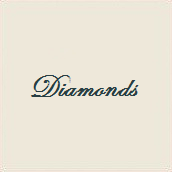 Diamonds